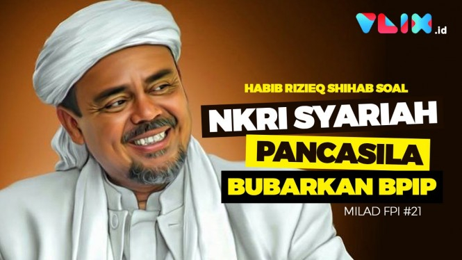 Rizieq Shihab Bicara Soal Pancasila & NKRI Bersyariah
