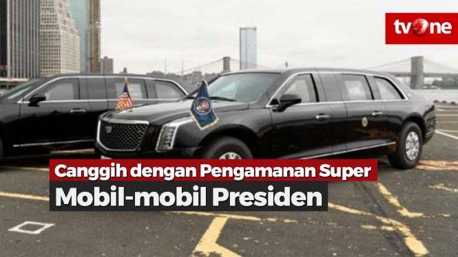Kecanggihan Mobil-mobil Kepresidenan di Dunia