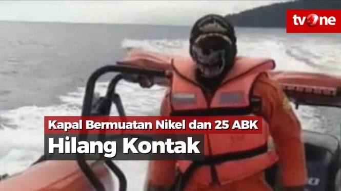 Kapal Muatan Nikel dan 25 ABK Hilang Kontak di Laut Maluku