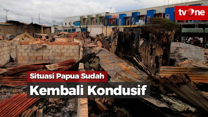 Situasi Papua Sudah Kembali Kondusif