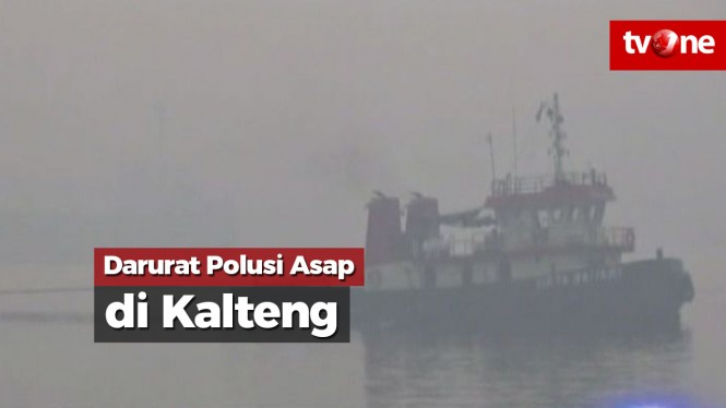 Darurat Polusi Asap di Kalteng, Nelayan Tidak Bisa Melaut