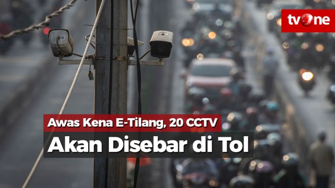 Awas Kena E-Tilang, 20 CCTV Akan Disebar di Tol Dalam Kota
