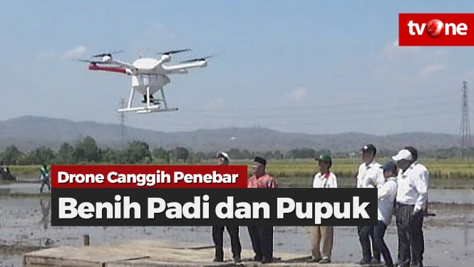 Drone Canggih Penebar Benih Padi dan Pupuk