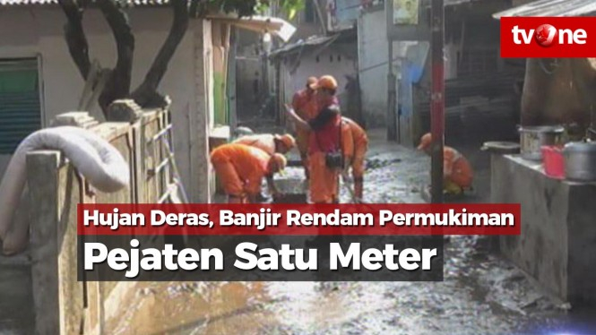 Hujan Deras, Banjir Rendam Permukiman Pejaten Satu Meter
