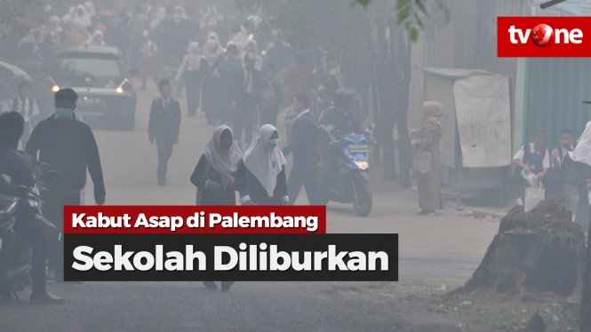 Kabut Asap di Palembang, Sekolah Diliburkan