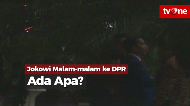 H-1 Pelantikan Jokowi Malam-malam ke DPR, Ada Apa?