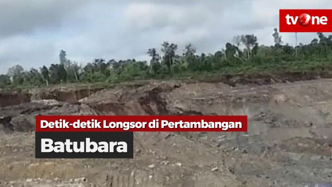 Detik-detik Longsor di Pertambangan Batubara