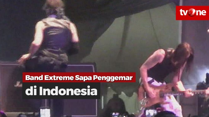 Extreme Sapa Penggemar di Indonesia