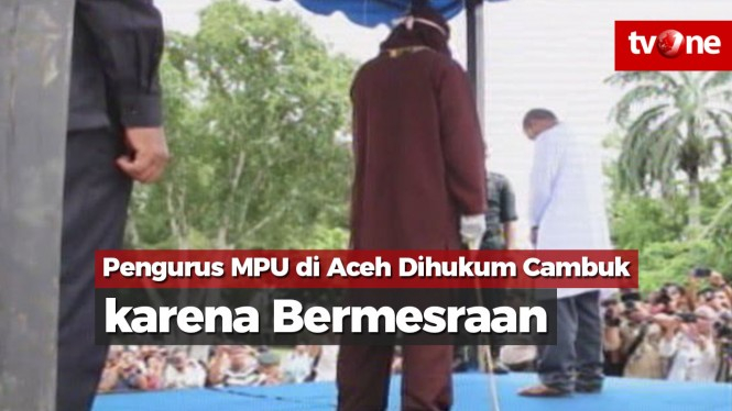 Pengurus MPU di Aceh Dihukum Cambuk karena Bermesraan