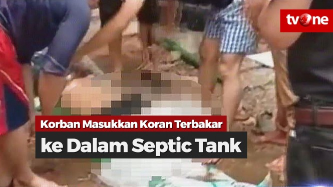 Saksi: Korban Masukkan Koran Terbakar ke Septic Tank