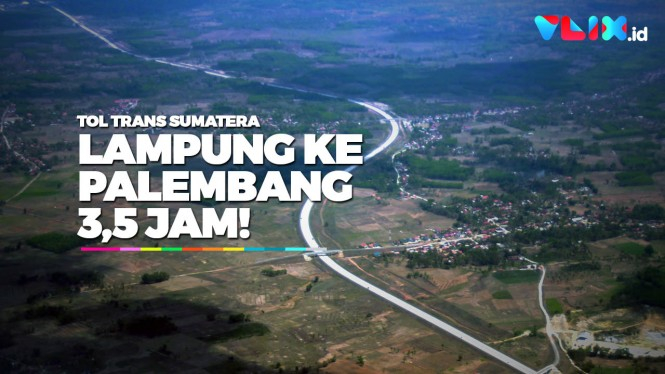 Jajal Tol Trans Sumatera, Jokowi: Lampung-Palembang 3,5 Jam