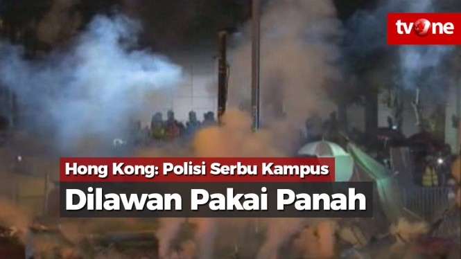 Hong Kong: Polisi Serbu Kampus, Demonstran Lawan Pakai Panah