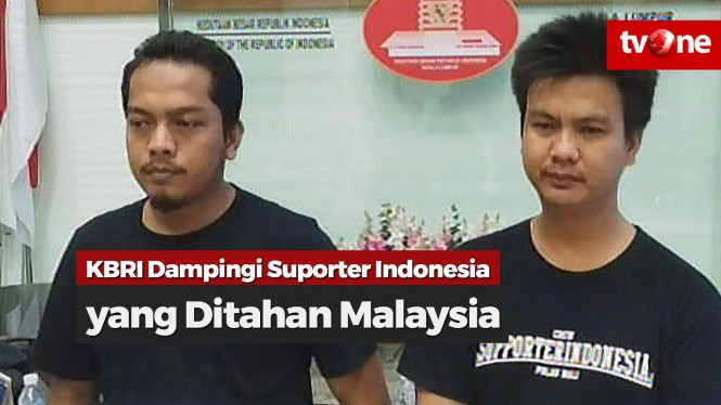 KBRI Dampingi Suporter Indonesia yang Ditahan Malaysia
