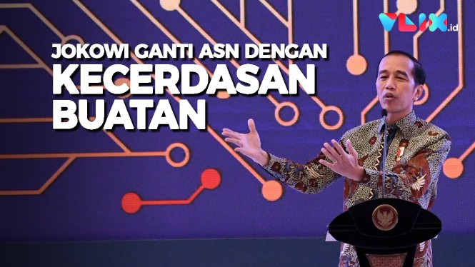Jokowi Ganti ASN Eselon III dan IV dengan Robot