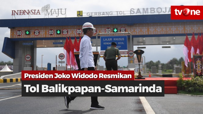 Presiden Jokowi Resmikan Tol Balikpapan-Samarinda