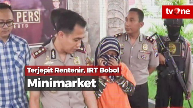 Terjepit Rentenir, IRT Bobol Minimarket