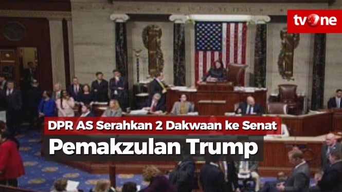 DPR AS Serahkan 2 Dakwaan Pemakzulan Trump ke Senat