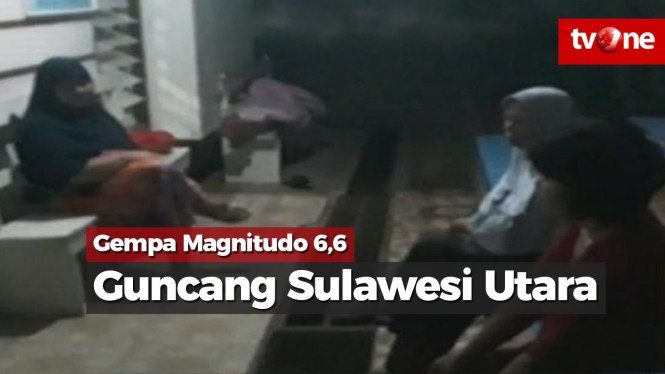 Gempa Magnitudo 6,6 Guncang Sulawesi Utara