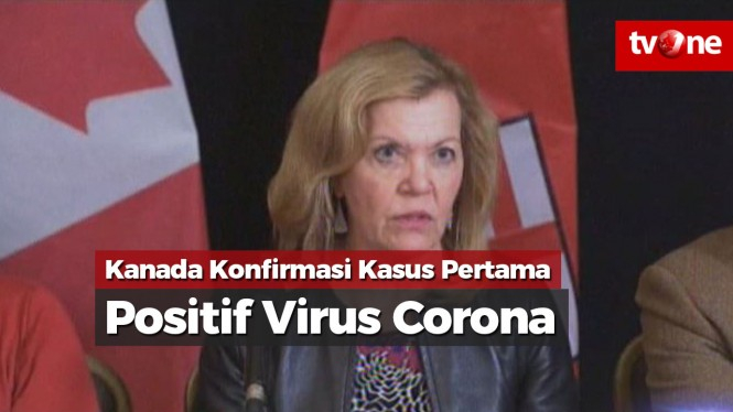 Kanada Konfirmasi Kasus Pertama Positif Virus Corona