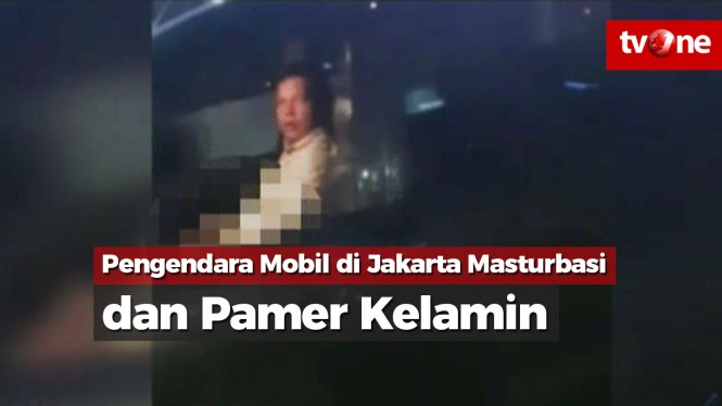 Pengendara Mobil di Jakarta Masturbasi dan Pamer Kelamin