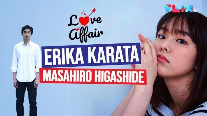 Patah Hati Perselingkuhan Erika Karata & Masahiro Higashide