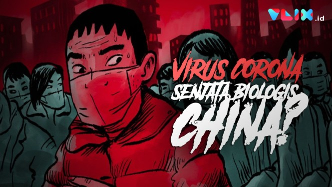 Benarkah Virus Corona Senjata Biologis China Yang Bocor?