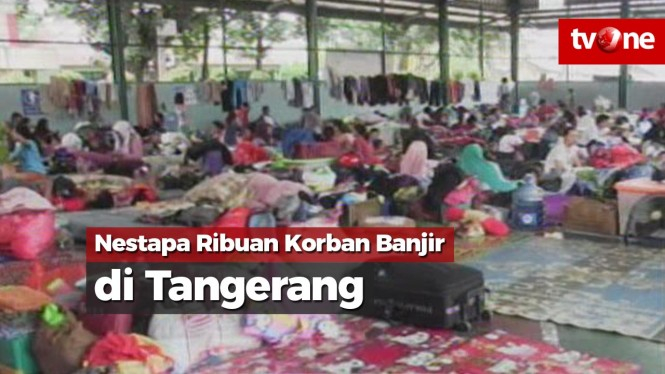 Nestapa Ribuan Korban Banjir di Tangerang