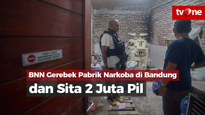 BNN Gerebek Pabrik Narkoba di Bandung dan Sita 2 Juta Pil
