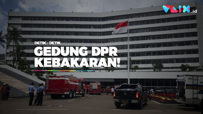 Video Amatir Detik-detik Gedung DPR Kebakaran