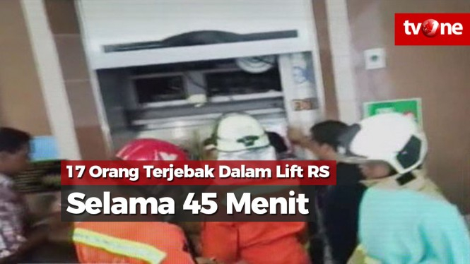 Lemas, 17 Orang Terjebak Dalam Lift RS Selama 45 Menit