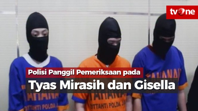 Polisi Panggil Pemeriksaan pada Tyas Mirasih dan Gisella