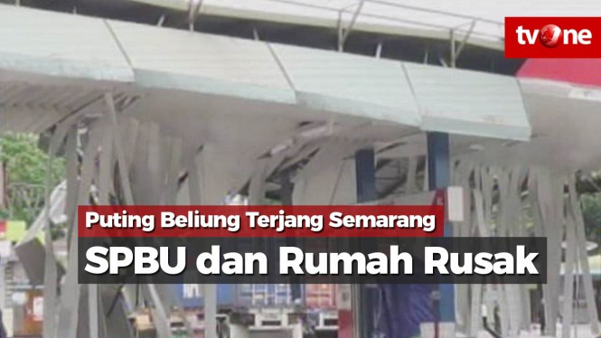 Puting Beliung Terjang Semarang, SPBU dan Rumah Rusak