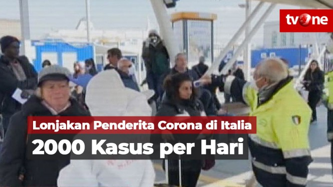 Lonjakan Penderita Corona di Italia, 2000 Kasus Per Hari