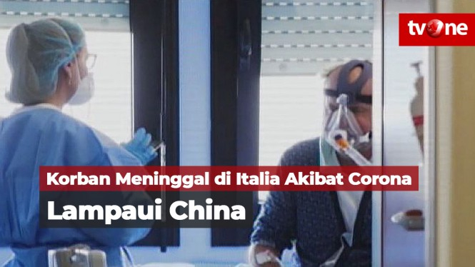 Korban Meninggal Akibat Corona di Italia Lampaui China