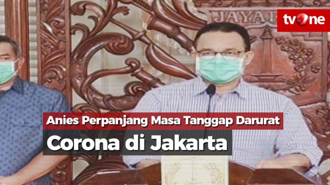 Anies Perpanjang Masa Tanggap Darurat Corona di Jakarta