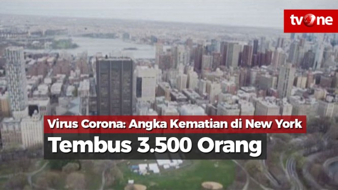 Virus Corona: Angka Kematian di New York Tembus 3.500 Orang
