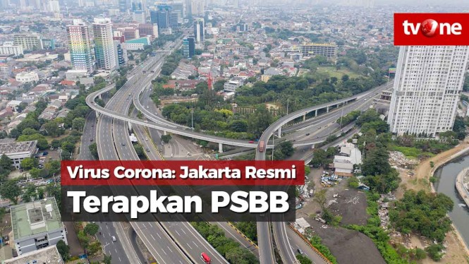 Jakarta Resmi Terapkan Pembatasan Sosial Berskala Besar