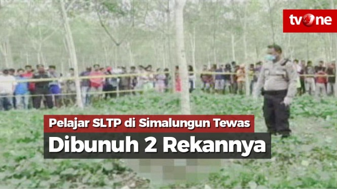 Pelajar SLTP di Simalungun Tewas Dibunuh 2 Rekannya