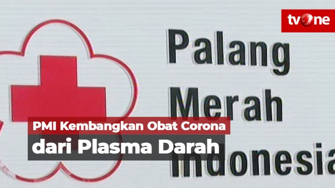Obat Corona dari Plasma Darah