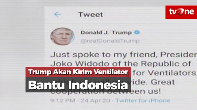 Trump Akan Kirim Ventilator Bantu Indonesia