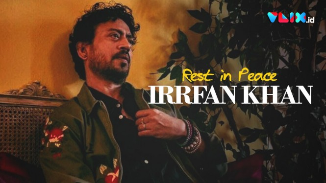 Aktor Film Life of Pi, Irrfan Khan Meninggal Dunia