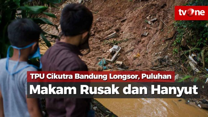TPU Cikutra Bandung Longsor, Puluhan Makam Rusak dan Hanyut