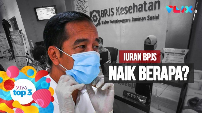 Jokowi Naikkan Iuran BPJS, 28 Warga Tambora ODP & Liga Eropa