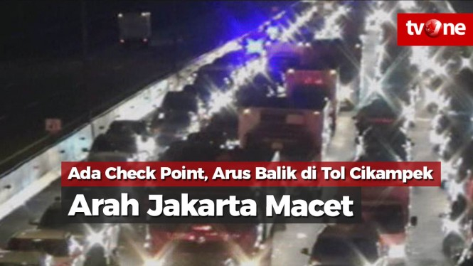 Check Point, Arus Balik di Tol Cikampek Arah Jakarta Macet
