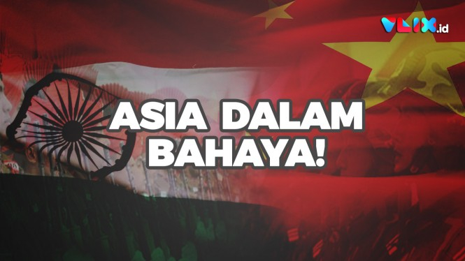 India Vs China Memanas, ASIA DALAM BAHAYA!