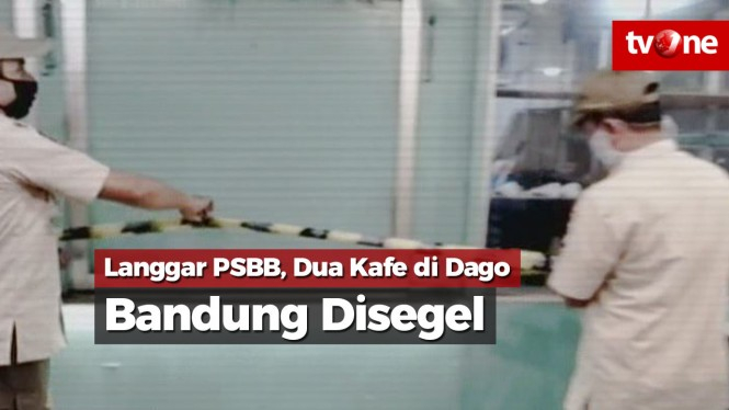 Langgar PSBB, Dua Kafe di Dago Bandung Disegel