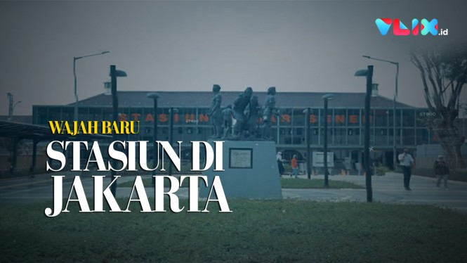 Wajah Baru 4 Stasiun di Jakarta, Begini Penampakanya!