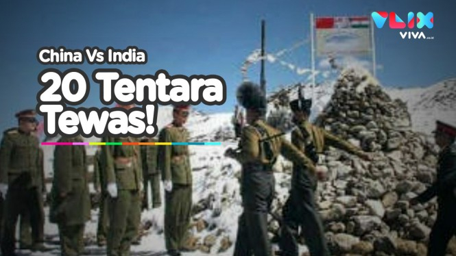 Bentrok Berdarah! Tentara China Hajar Abis Prajurit India