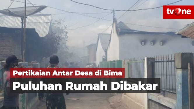 Pertikaian Antar Desa, Puluhan Rumah Warga Dibakar