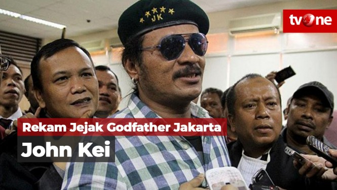 Rekam Jejak Godfather Jakarta, John Kei
